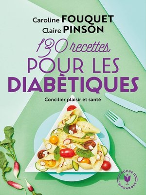 cover image of 130 recettes pour diabétiques